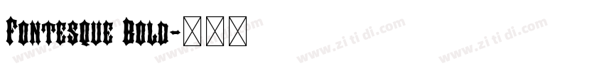 Fontesque Bold字体转换
